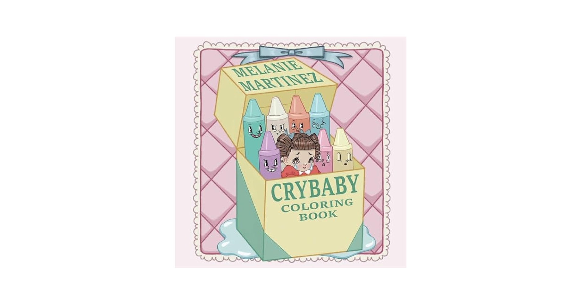 Cry Baby Coloring Book Martinez Melanie 9781612436869 Amazon Books
