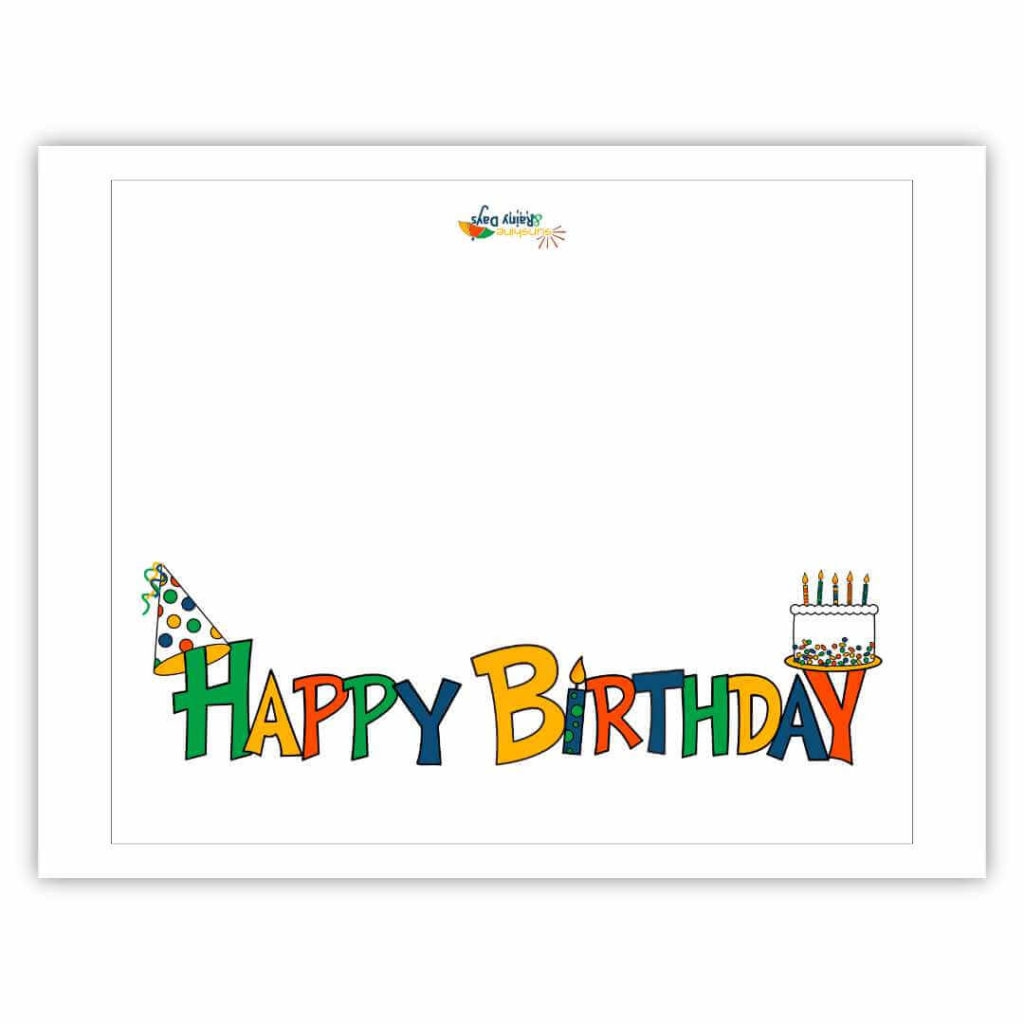 Happy Birthday Card Free Printable Sunshine And Rainy Days Happy Birthday Card Free Printable Sunshine And Rainy Days
