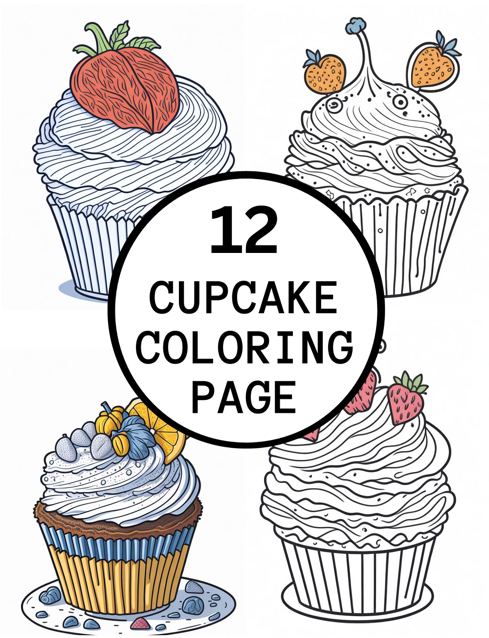 12 Realistic CupCake Coloring Pages For Kids And Adults Made By Teachers 12 Realistic CupCake Coloring Pages For Kids And Adults Made By Teachers